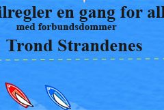 Seilregler igjen, nå på Steenhuset!